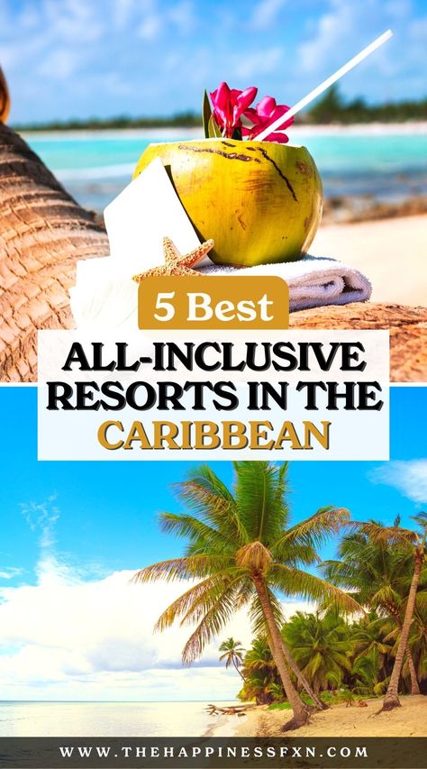 5 Best All-Inclusive Resorts in The Caribbean Best Family All Inclusive Resorts, Family All Inclusive Resorts, Caribbean All Inclusive Resorts, Caribbean Family Vacation, Caribbean All Inclusive, Kid Friendly Resorts, Beach Vacation Spots, Caribbean Honeymoon, Cancun Tulum