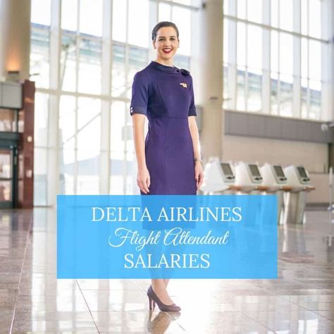 Delta Airlines Flight Attendant Salary Breakdown (2022) Flight Attendant Interview Outfit, Delta Flight Attendant Uniform, Delta Airlines Flight Attendant, Delta Flight Attendant, Flight Schedule, First Class Flights, Delta Flight, Flight Attendant Fashion, All Airlines