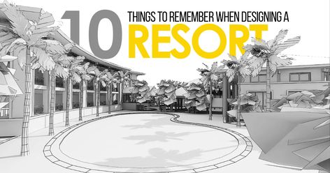 10 Things to remember when designing a Resort #Architects #Urbanism #Urbandesigner #architecture #architecture-lover #architecture_hunter #architecturephoto #architecture_view #architecturephotography #architectures #architecture_best #architectureilike #architecturedaily #architecturewatch #architectureschool #architecturepicture #architecturedetails #architectureape #architectureart Resort Concept Architecture Ideas, Site Development Plan, Site Plan Design, Resort Design Plan, Unique Resorts, Graphic Design Inspiration Poster, Resort Plan, Porch Plans, Resort Architecture