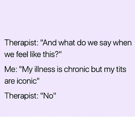 Humor To Cope Quotes, Funny Quotes About Therapy, Funny Therapy Quotes Humor, Funny Traumatic Quotes, Therapist Quotes Funny, Therapy Funny Quotes, Therapy Quotes Funny, Funny Therapist Quotes, Therapist Quotes