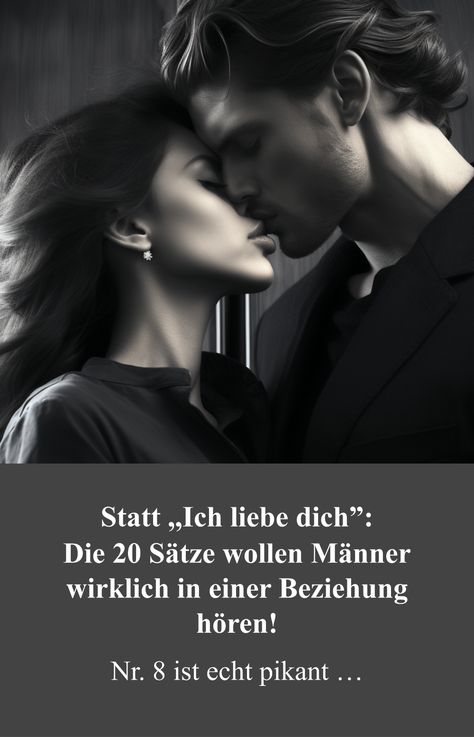 Du möchtest deinem Freund ein Lächeln in sein Gesicht zaubern? Die Sätze wollen fast alle Männer in einer Beziehung hören: #männer #sätze #hören #wollen #beziehung Pins, Quick Saves