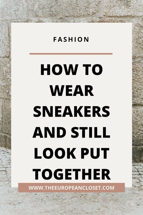 How To Wear Sneakers And Still Look Put Together Pt.2 - Classy Tennis Shoes Outfit, Wearing Sneakers To Work, Wear-resistant Black Sneakers For Light Sports, Light Pink Sneakers Outfit, Sporty Fall Sneakers With Lug Sole, Shu Shop Sneakers Outfit, Chic Low-top Sneakers For Fall, How To Style Sneakers Women, How To Wear Sneakers With Jeans