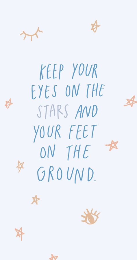 Keep Your Eyes On The Stars, Eye Soothing Wallpaper, Western Wallpaper Iphone, Stars Wallpaper, Saving Quotes, Soothing Quotes, Eyes On The Prize, Random Quotes, Instagram Quotes Captions