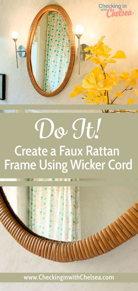 Dress up a simple oval bathroom mirror with wicker cord to look like a rattan masterpiece for under $100. Mirror Without Frame Ideas, Oval Mirror Makeover Diy, Oval Mirror Diy, Oval Mirror Decor, Oval Mirror Frame, Diy Mirror Frame Bathroom, Mirror Makeover Diy, Mirror Without Frame, Oval Bathroom Mirror