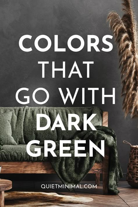 Pairing with Dark Green: Top Colors Revealed! - Quiet Minimal Colors That Coordinate With Dark Green, Curtains To Go With Dark Green, Dark Green Wall Living Room Decor, Dark Trim Green Walls, Colors That Match Dark Green, Forest Green And Gray Living Room, Dark Green Living Room Walls Inspiration, What Colours Go With Dark Green, Dark Green Wall With Curtains