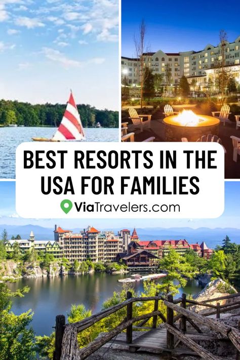 Best Resorts in the USA For Families Family Friendly Resorts In Us, Best Family Resorts In The Us, Family Resorts In The Us, Us Family Vacations, Resorts In The Us, Best Family Vacation Spots, Cheap Family Vacations, Kid Friendly Vacations, Best Family Resorts