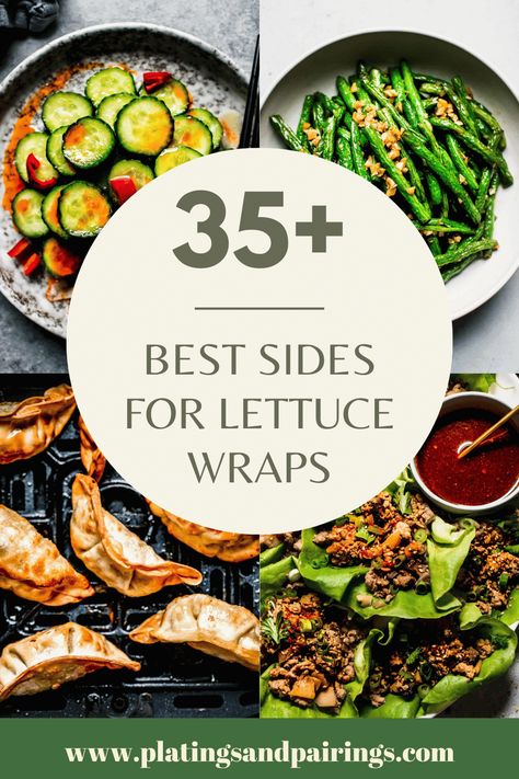 Wondering what to serve with lettuce wraps for dinner? Look no further! Here's a list of 35+ tasty side dishes and sauces for lettuce wraps! Bonus? These recipes are all quick, easy and delicious. Sides With Lettuce Wraps, Lettuce Wrap Side Dishes, What To Serve With Lettuce Wraps, Lettuce Wraps Side Dish, Sides For Lettuce Wraps, Side Dish For Lettuce Wraps, Sides For Wraps Healthy, Sides To Go With Chicken Wraps, Lettuce Recipes Ideas