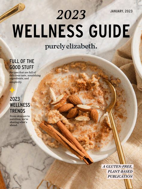 Purely Elizabeth 2023 Wellness Guide Purely Elizabeth, Wellness Guide, Athletic Greens, Red Miso, Fried Bananas, Grain Free Granola, Wellness Trends, Soft Boiled Eggs, Celebrity Workout