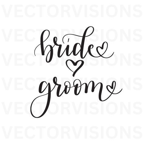 Bride And Groom Sign, Nice Tattoos, Groom Sign, Law Of Karma, Svg Wedding, Wedding Svg, Nails Colors, Pinterest Ideas, Wedding Clipart