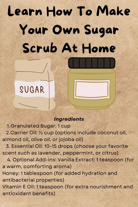 Here are the ingredients to make your own sugar scrub at home. For instructions, click Read It ♡ Body Scrub Diy Recipes, Diy Sugar Scrub Recipe Easy, Make Your Own Sugar Scrub, Scrub At Home, Body Scrub Homemade Recipes, Sugar Scrub Homemade Recipe, Homemade Scrubs, Shower Care, Diy Body Wash