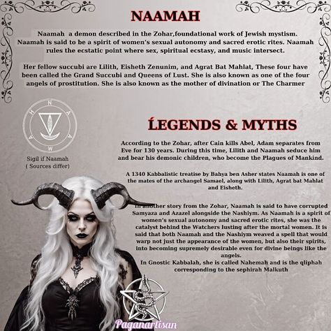 Did you know that Naamah is a seductive female demon in Jewish and Christian mythology? Some say she's a fallen angel, others believe she was one of Adam's wives. Her name comes from the Hebrew word 'na'amah', meaning 'pleasing' or 'pleasant'. But remember, mythological beliefs vary across religions and cultures. #Naamah #Mythology #jewishmythology #christianmythology #séduction #fallenangel #adamandeve #instagood #instadaily #instalike #paganartisan Demon Names And Meanings, Female Demon Names, Fallen Angel Names, Dark Mythology, Jewish Mythology, Mythology Monsters, Female Angels, Dark Goddesses, Dark Priestess