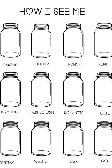 A template saying "how I feel about me" with jars that have various labels for you to fill in Happiness Template, Tiktok Templates, Jar Of Happiness Template, Fill The Jars Template, Happy Jar, God Made Me, See Me, Journal Ideas, Bullet Journal