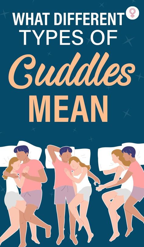 Types Of Cuddles, Different Types Of Cuddling, Best Cuddle Poses, Spooning Cuddle, Cuddle Pose Ref, Snuggling Couple, Cuddle Couple, Cuddle Pictures, Cuddle With Boyfriend