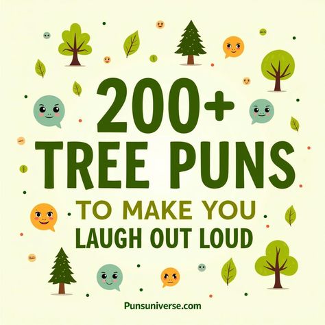 🌳 Get ready to leaf your worries behind with our collection of 200+ tree puns that will have you cracking up! Whether you're rooting for a good laugh or just branching out your humor, these jokes will make you feel extra pine! Perfect for nature lovers and pun enthusiasts alike! 🌲😂 #puns #TreeHumor #NatureJokes #LaughOutLoud #FunnyPuns Tree Puns, Pumpkin Puns, Bee Puns, You Are My Friend, Animal Puns, Puns Jokes, Food Puns, Laugh Out Loud, One Liner