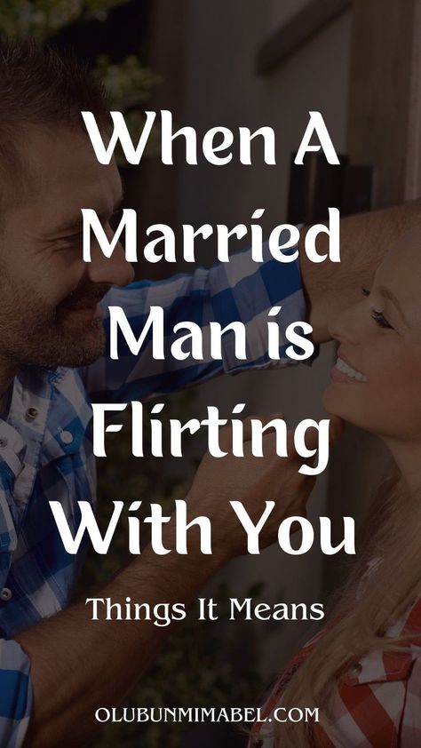 When a married man flirts with you, it could mean any number of things. Flirting Day, Advice For Love, The Love Languages, The Five Love Languages, Acts Of Service, Better Marriage, Receiving Gifts, Emotional Affair, Deserve Love