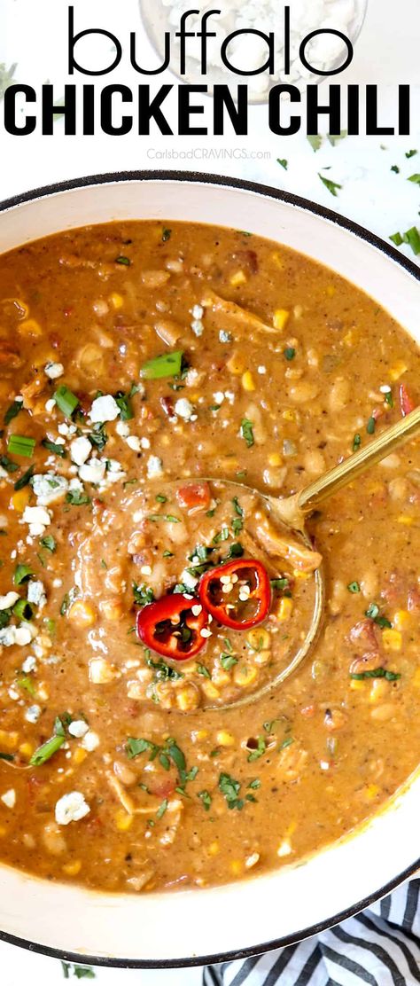 Creamy Buffalo Chicken Chili (With Customizable Heat) Buffalo Chili Recipe, Greek Chicken Marinade, Buffalo Chicken Chili, Buffalo Chicken Soup, Easy Buffalo Chicken, Carlsbad Cravings, Chicken Chili Recipe, Favorite Dips, Fire Roasted Tomatoes