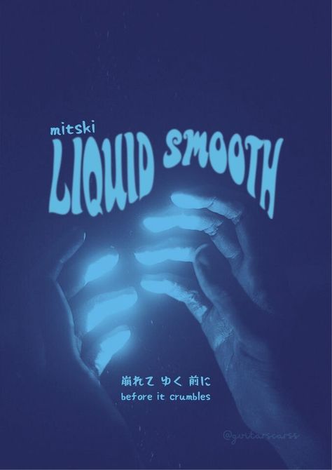 Blue Mitski Poster, Mitski Room Decor, Mitski Lyrics Art, Liquid Smooth Mitski Aesthetic, Mitski Prints, Mitski Wallpapers Lyrics, Liquid Smooth Mitski, Mitski Lyrics Wallpaper, Mitski Lyrics Aesthetic