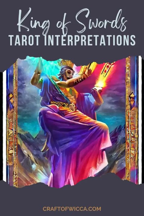 The King of Swords Tarot Card Meanings Simply Explained - Craft of Wicca King Swords Tarot Meaning, King Of Swords Tarot Meaning, King Of Swords Tarot, Tarot Study, King Of Swords, Tarot Interpretation, Card Meanings, Swords Tarot, Angel Blessings