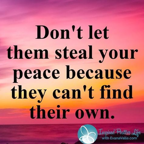 Keeping Your Peace, Stealing Quotes, Self Control Quotes, Control Quotes, Peaceful Mind Peaceful Life, I Am Positive, Educational Quotes, Egypt Pyramids, Inspirational Words Of Wisdom