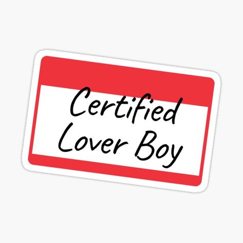 Certified Lover Boy, Boyfriend Scrapbook, Film Crew, Cute Laptop Stickers, Boys Sticker, Valentine Stickers, Boy Drawing, Rap Aesthetic, Aesthetic Boys