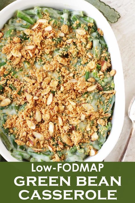 Low FODMAP Green Bean Casserole Gluten Free Diet List, Paleo Low Fodmap, Gluten Free Green Bean Casserole, Low Fodmap Diet Recipes, Fodmap Diet Recipes, Ibs Recipes, Low Fodmap Diet, Low Fodmap Recipes, Green Bean Casserole