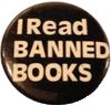 I Read Banned Books, Read Banned Books, Punk Patches, Book Pins, Rock Jewelry, Banned Books, Cool Pins, Button Jewelry, Pin Jewelry