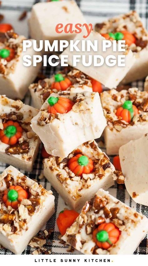 This pumpkin spice fudge is soft, silky, and creamy, and it's so easy to make too! It tastes just like Starbucks pumpkin spice latte but in a fudge form. Fall Fudge, Pumpkin Spice Fudge, Holiday Fudge Recipes, Recipes For The Holidays, Holiday Fudge, Pumpkin Pie Spice Recipe, Little Sunny Kitchen, Pumpkin Spice Creamer, Pie Spice Recipe