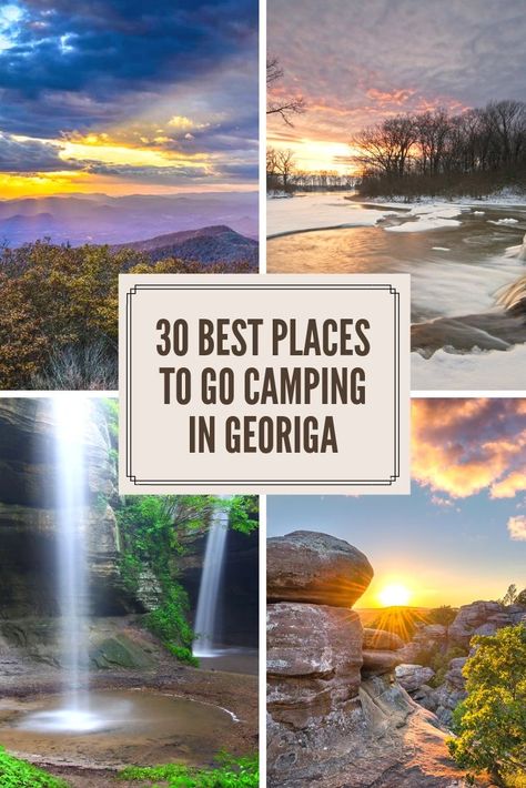 Best Camping Spots In The Us, Best Places To Camp In The Us, Camping Georgia, Camping Usa, Georgia Vacation, Camping Sites, Rv Parks And Campgrounds, Best Campgrounds, Camping List