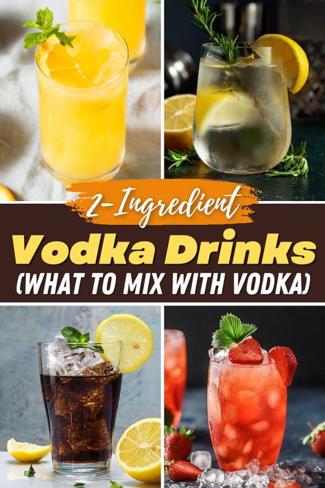 As much as I love elaborate cocktails, you can't beat these super simple 2-ingredient vodka drinks when you need something easy, refreshing, and boozy. Best Vodka Mixed Drinks, Drinks Made With Vodka, Simple Vodka Drinks, What To Mix With Vodka, Best Vodka Drinks, Vodka Drinks Easy, Vodka Mixed Drinks, Vodka Cocktails Easy, Easy Mixed Drinks