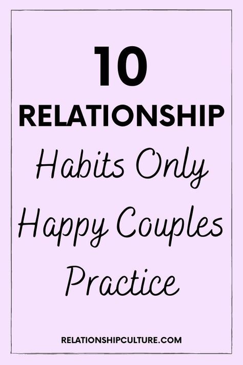 10 relationship habits only happy couples practice Couple Things To Do Together, Cute Couple Things, Things To Do Together, Relationship Habits, Couples Things To Do, Spice Up Your Relationship, Couple Activities, A Guy Like You, Romantic Things To Do