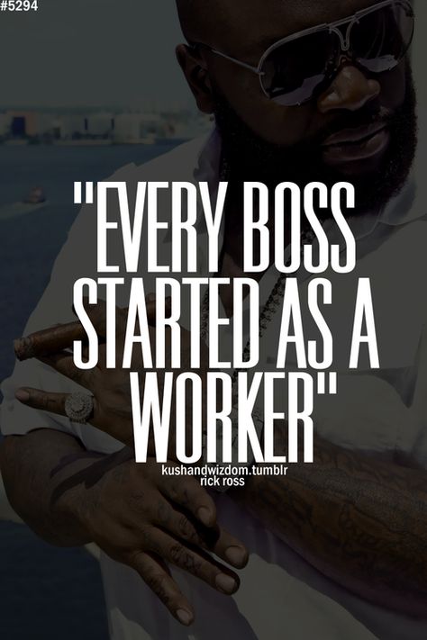 the trick is to always remember the good bosses you had and the bad ones....and never forget that you were once a worker yourself!! Promethazine Syrup, Rap Quotes, Comedy Quotes, Life Motto, Rick Ross, Strong Quotes, True Stories, Inspire Me, Wise Words