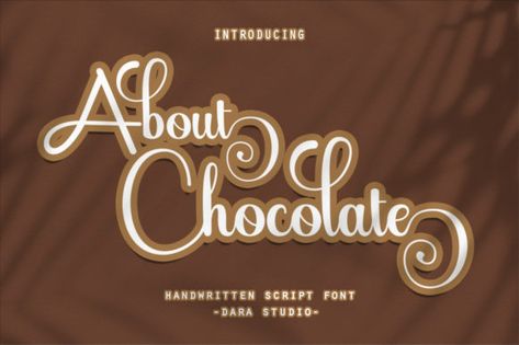 About Chocolate Font by Dara Studio · Creative Fabrica Fonts For Writing, Chocolate Font, Fonts 2023, Free Script Fonts, Handwritten Script Font, We're Hiring, Font Generator, Text Fonts, Font Types