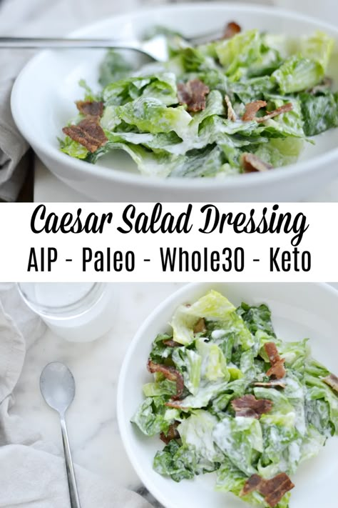 Aip Salad, Paleo Salad Dressing, Homemade Caesar Salad Dressing, Aip Diet Recipes, Aip Keto, Paleo Salad, Aip Meals, Autoimmune Paleo Diet, Autoimmune Recipes