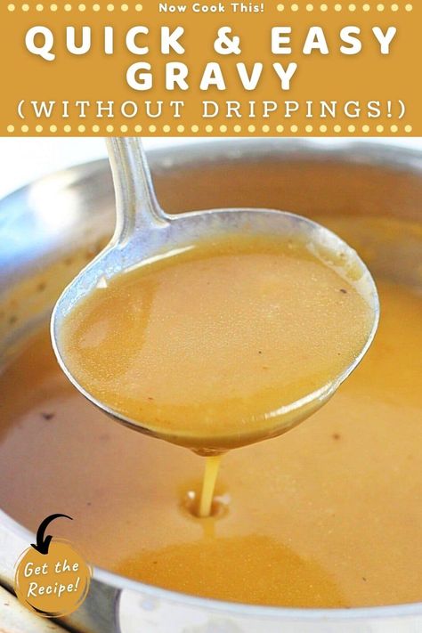 Quick Gravy Recipe, Gravy Recipe Without Drippings, Quick Gravy, Gravy Recipe Easy, Gravy Without Drippings, Easy Homemade Gravy, Gravy Homemade, Homemade Chicken Gravy, Beef Gravy Recipe