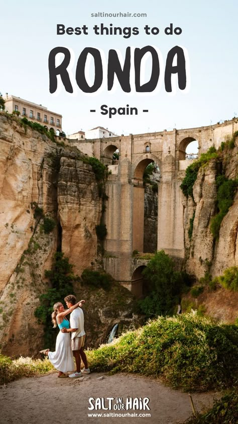 Spain Ronda, Ronda Bridge, Ojen Spain, Rondo Spain, Ronda Spain Photography, Ronda Andalucia, Estepona Spain, Rhonda Spain, Malaga Outfit Ideas