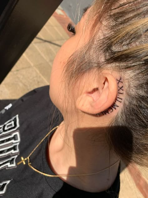 Behind The Ear Tattoo Ideas Roman Numerals, Behind The Ear Roman Numeral Tattoo, Roman Numeral Ear Tattoo, Roman Numerals Tattoo Behind Ear, Roman Numeral Neck Tattoos Women, Initials Behind Ear Tattoo, Birth Year Tattoo Behind Ear, Date Behind Ear Tattoo, Roman Numerals Behind Ear