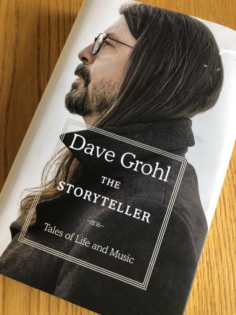 Dave Grohl The Storyteller, The Storyteller Dave Grohl, Dave Grohl Book, 2023 List, 2023 Books, Books 2023, Autobiography Books, The Storyteller, Loving Father