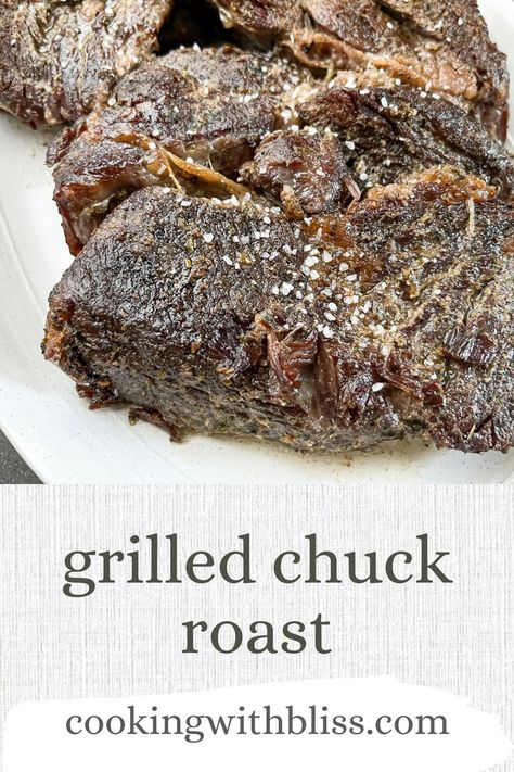 Grilled Chuck Roast that's cooked low and slow until fork tender and juicy. | cookingwithbliss.com Smoker Cooking Recipes, Smoked Beef Roast, Chuck Roast Recipe, Smoked Chuck Roast, Chuck Roast Recipes, Mountain Kitchen, Pellet Smoker, Smoker Cooking, Pellet Grill Recipes