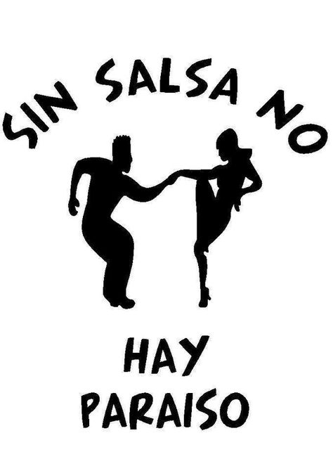 Sin salsa... Dancing Quotes, Dancer Quotes, Musica Salsa, Salsa Dancer, Salsa (dance), Salsa Music, Quotes Songs, Swing Dancing, Argentine Tango