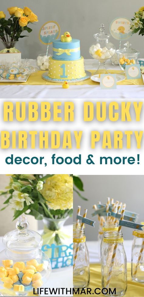 Ducky Party Ideas, Bath Themed Birthday Party, Ducky Themed Birthday Party, Duck Bday Theme, Duck Birthday Party Ideas, Ducky Party, Bath Party, Ducky First Birthday Party, Ducky Birthday Party