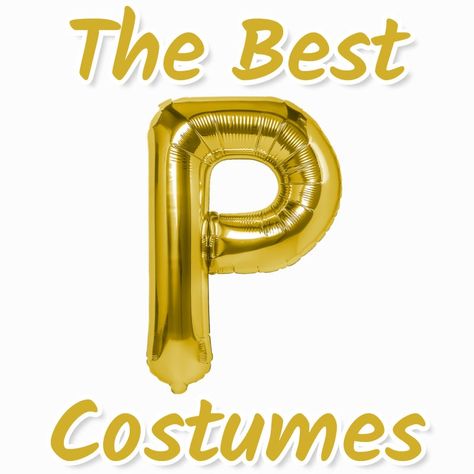 Fancy Dress Beginning With P, P Costumes, Costumes That Start With P, P Costume Ideas, Dress Up As The First Letter Of Ur Name, Costumes That Start With B, Costumes Beginning With P, Costumes Starting With P, Adult Costumes Diy