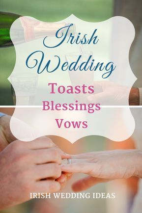 Irish Wedding Toast, Irish Toast, Irish Wedding Favors, Irish Wedding Vows, Groom Speech Examples, Irish Wedding Blessing, Quilt Quotes, Irish Toasts, Irish Wedding Traditions