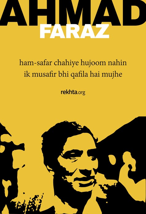 Ahmad Faraz Faraz Poetry, Ahmed Faraz, Ahmad Faraz, Literary Love Quotes, Inspirational Quotes Background, Literature Humor, Poetry Ideas, Poet Quotes, Poetry Hindi