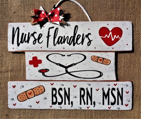 Nurse Signs, Country Wood Crafts, Nurse Crafts, Teacher Classroom Sign, White Entryway, Medical Decor, Graduation Keepsake, Classroom Door Signs, Art Door