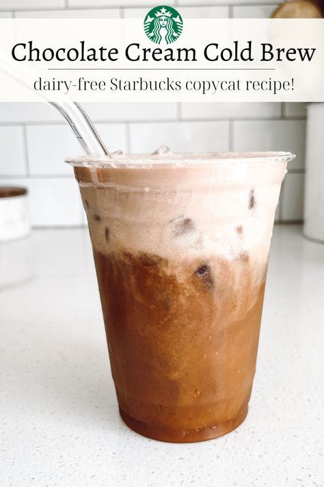 Vegan Chocolate Cream Cold Brew - Liv B. Starbucks Chocolate Cream Cold Foam, Non Dairy Cold Foam Recipe, Vegan Sweet Cream Cold Foam, Dairy Free Sweet Cream Cold Foam, Non Dairy Cold Foam, Dairy Free Cold Foam Recipe, Dairy Free Cold Foam, Vegan Cold Foam, Chocolate Cream Cold Foam