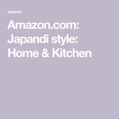 Amazon.com: Japandi style: Home & Kitchen Kitchen Store, Japandi Style, Home Kitchens