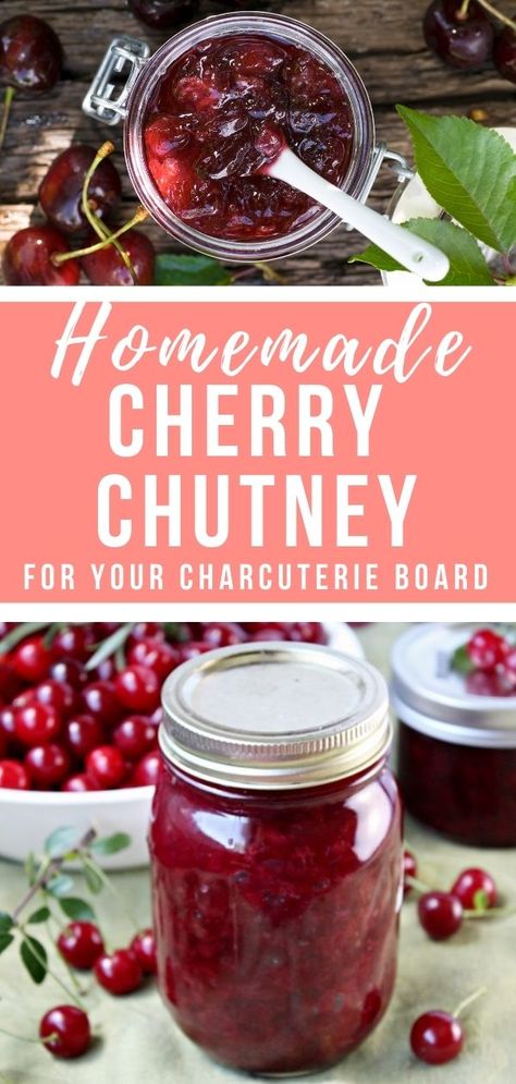 Cherry Chutney Recipe, Canning Goals, Preserving Cherries, Savory Cherry Recipes, Cherry Chutney, Rhubarb Chutney, Sriracha Recipes, Cherry Preserves, Cherry Orchard