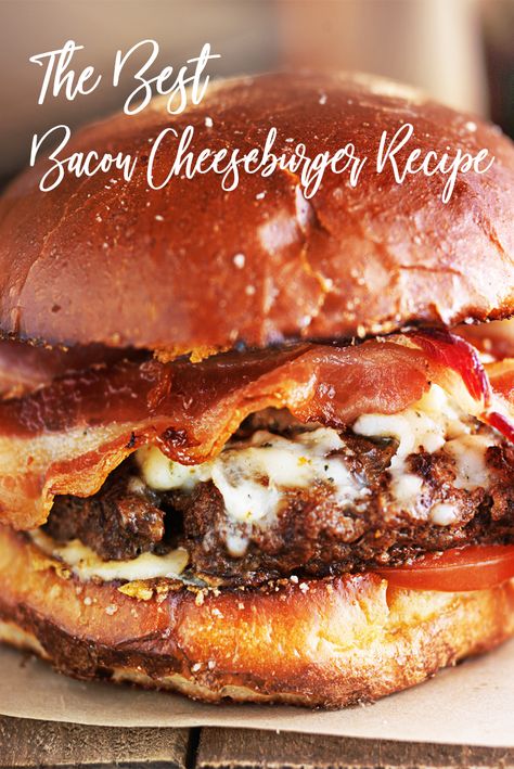 Bacon Cheeseburgers On Stove, Homemade Bacon Burgers, Cheeseburgers Recipes Burgers, Barbecue Bacon Burger, Cheeseburger Ideas Burgers, Grilled Cheeseburger Recipes, Homemade Bacon Cheeseburgers, Juicy Cheeseburger Recipe, Best Grilled Burger Recipe