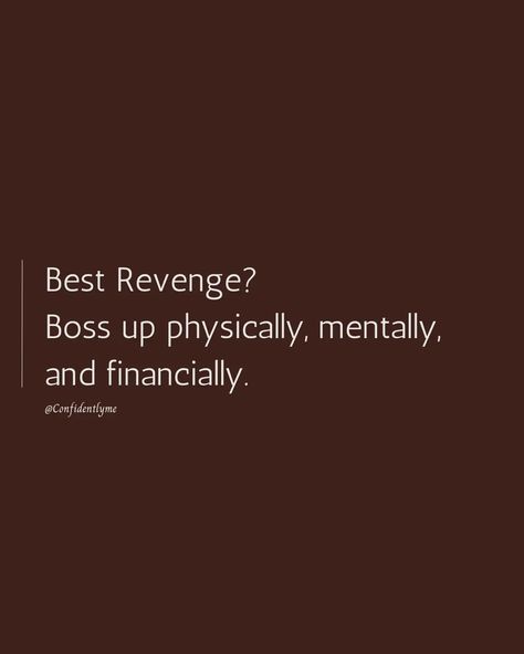 The best revenge ever....😇 . . . . . . Revenge Body Quotes, Female Revenge, That Girl Quotes, Revenge Quotes, Revenge Body, Body Quotes, Best Revenge, Corporate Bytes, The Best Revenge