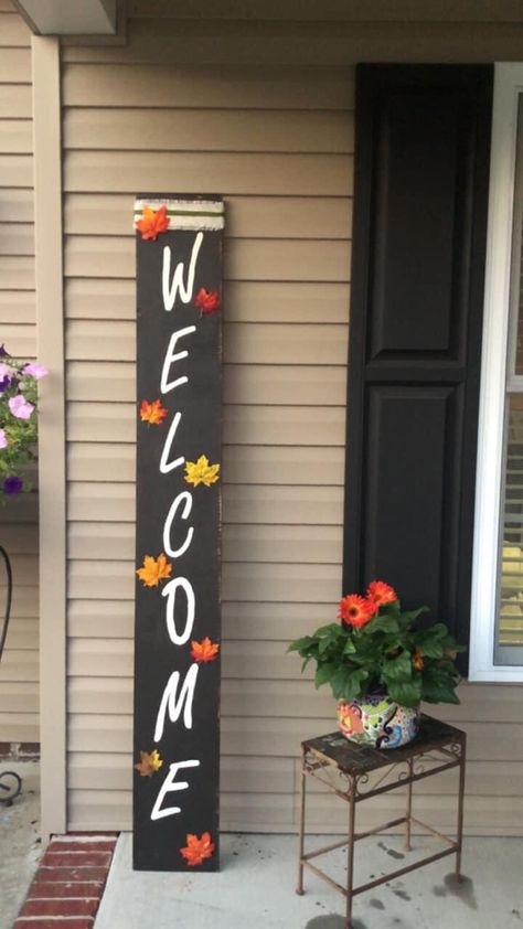 Fall Welcome Signs For Porch Diy, Fall Welcome Boards For Porch, Porch Signs Fall, Thanksgiving Welcome Signs For Porch, Diy Porch Signs, Stained Porch, Welcome Home Pumpkin Porch Sign, Fall Vertical Porch Sign, Calm Down Jar